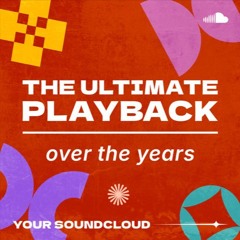 The Ultimate Playback