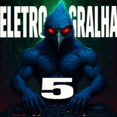 ELETROGRALHA 5