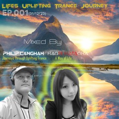 Life's Uplifting Trance Journey Ep.001