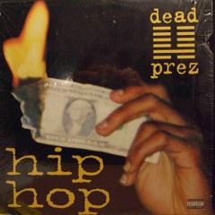 Dead Prez - Bigger Than (Skrapneshi Goofy Remix)