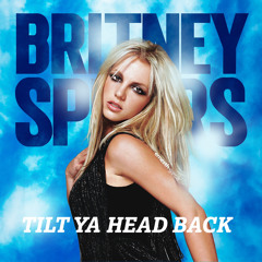 Britney Spears - Tilt Ya Head Back (Full Solo HQ Demo)