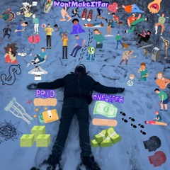 WontMakeItFar(Prod. OneLifeH)