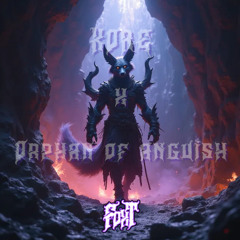 KORE x Orphan of Anguish (FOXT edit) - KAYZO x Nimda x Marauda