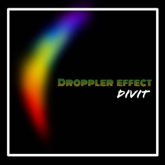 Droppler Effect (DIVIT)