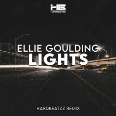 Ellie Goulding - Lights (HardBeatzz Remix)🔥 [FREE DL] [filtered due to copyright]