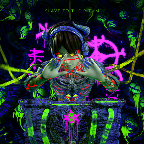 Slave to the Rithm (Ray Volpe Remix) [feat. Bring Me The Horizon]