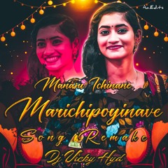 Manasu Ichinane Marichipoyinave Song Remake Dj Vicky Hyd
