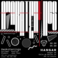 Guarino - Awakatenings 04@Hangar48