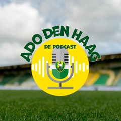 ADO Den Haag Podcast Ep.1