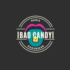 Bad Candy