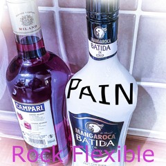 Pain - Rock Flexible