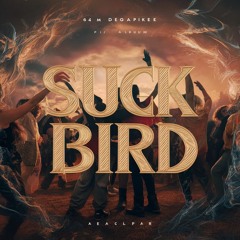 Suck Bird (Tech Mix)