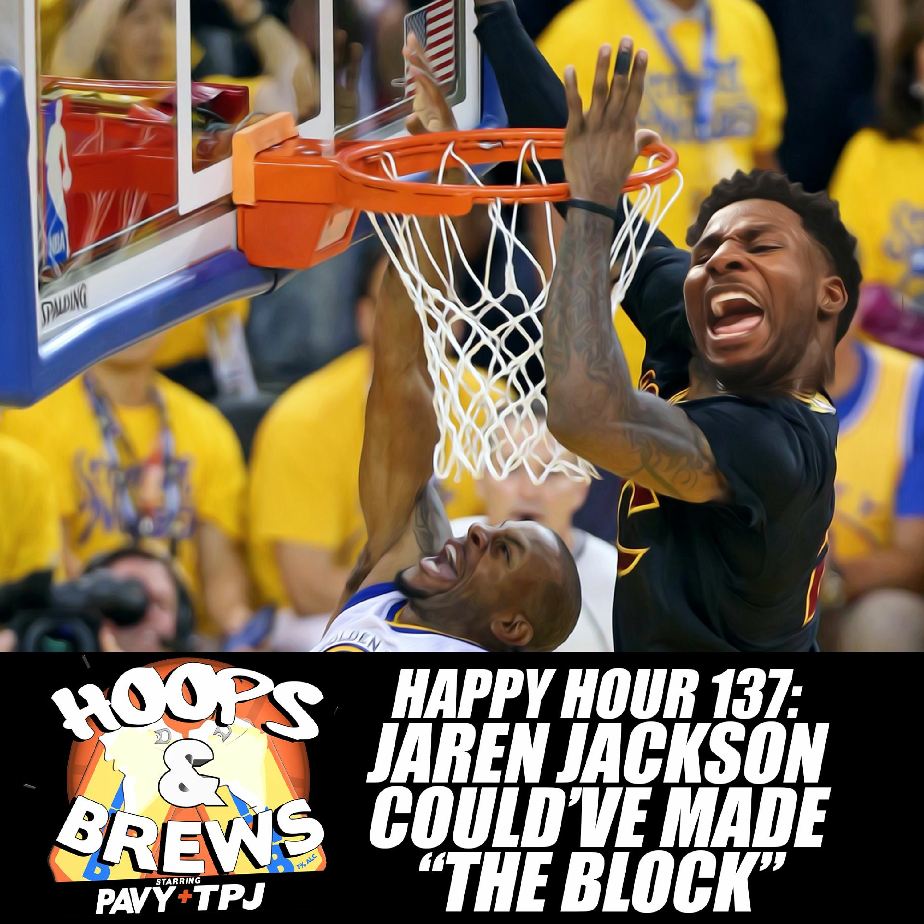 Happy Hour 137: Jaren Jackson Could've Made "The Block" |  Clippers Vs Suns Live Reaction episode artwork