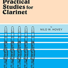 download EPUB 🗸 First Book of Practical Studies for Clarinet by  Nilo W. Hovey EPUB