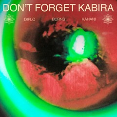 Don't Forget Kabira
