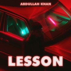 ABDULLAH KHAN - LESSON