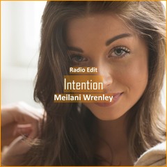 Meilani Wrenley - Intention [ R&B Trap Music]