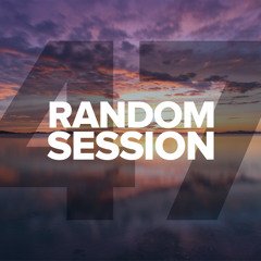 Alex Ratz - Random Session #47