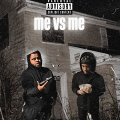 me vs me ft. FTH Xhubz