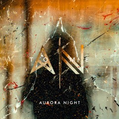 Aurora Night - To Me