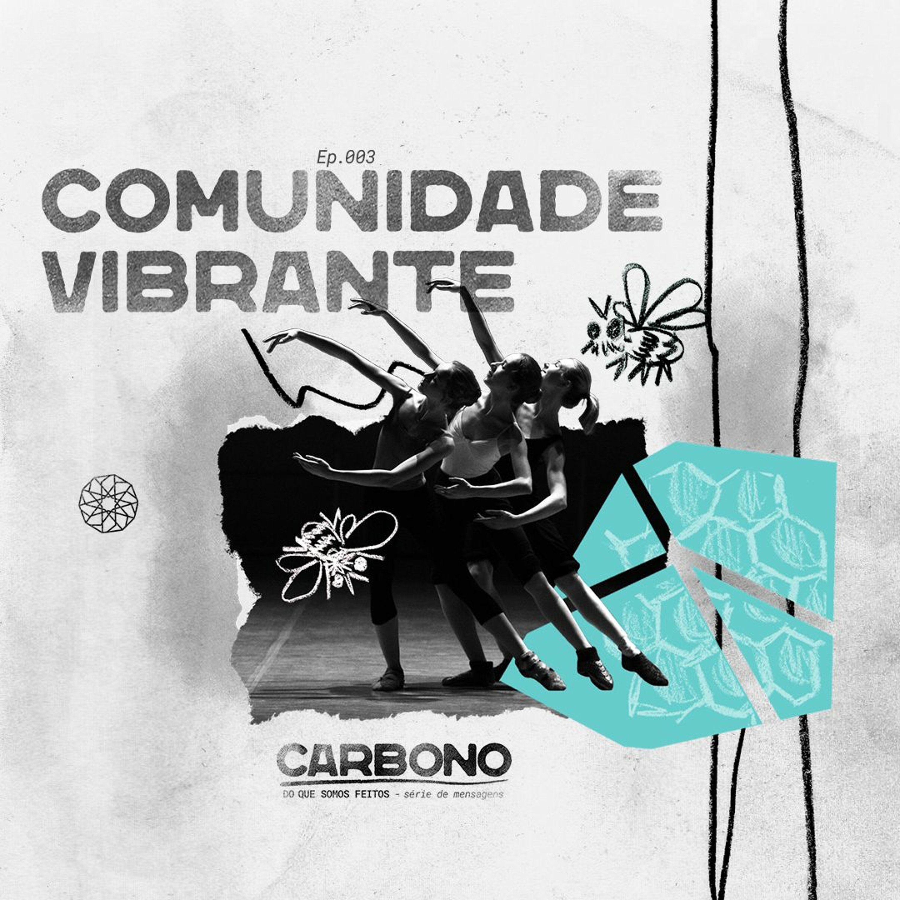 CARBONO Do Que Somos Feitos - Comunidade Vibrante - Igreja Mosaico - 01.08.21 Mixdown episode artwork