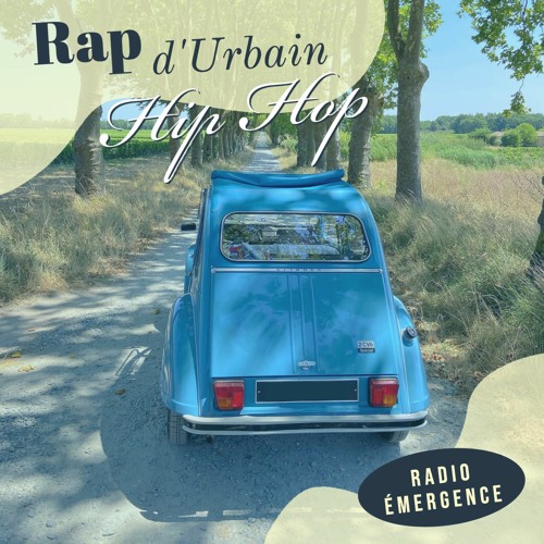 Stream Capsule 8 - Le Rap Urbain d'Hip Hop by Radio Émergence | Listen  online for free on SoundCloud