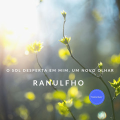 O sol desperta em mim, um novo olhar