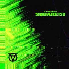 Dj Greñas - Square150 [FREE DL]
