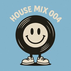 House Mix 004
