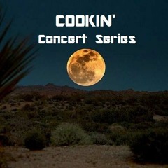 COOKIN' - Concert Series