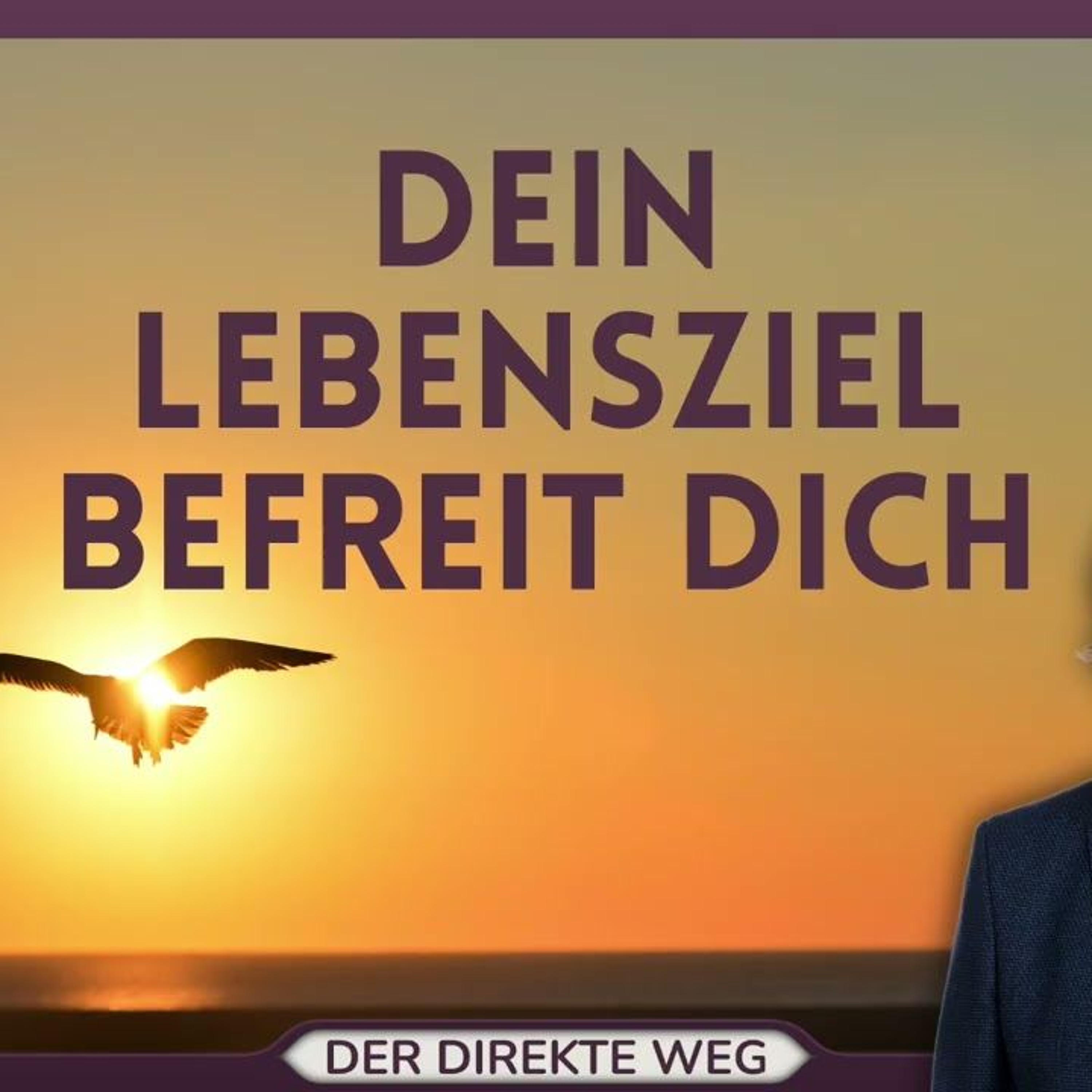 Gottfried Sumser - DER DIREKTE WEG - Ein Kurs in Wundern