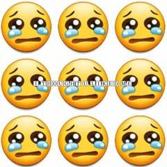 I Thought U Liked Me