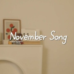 November Song Cover by Heejin (원곡 - 백예린)