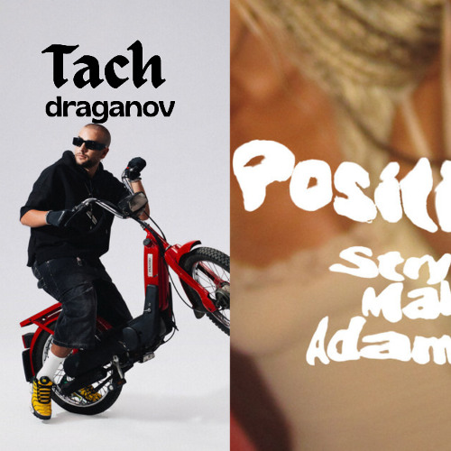 Tach X Positions (Santtew Mashup) [Draganov, Adam Port, Stryv, Malachiii]