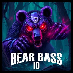 BEAR BASS - GTFB (WIP 2BBB)