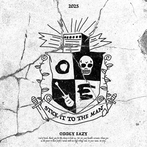 Oddly Eazy - Stick it to the Man