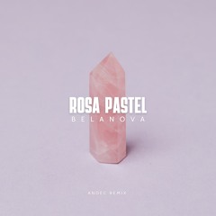 Belanova - Rosa Pastel (ANDEC Remix)