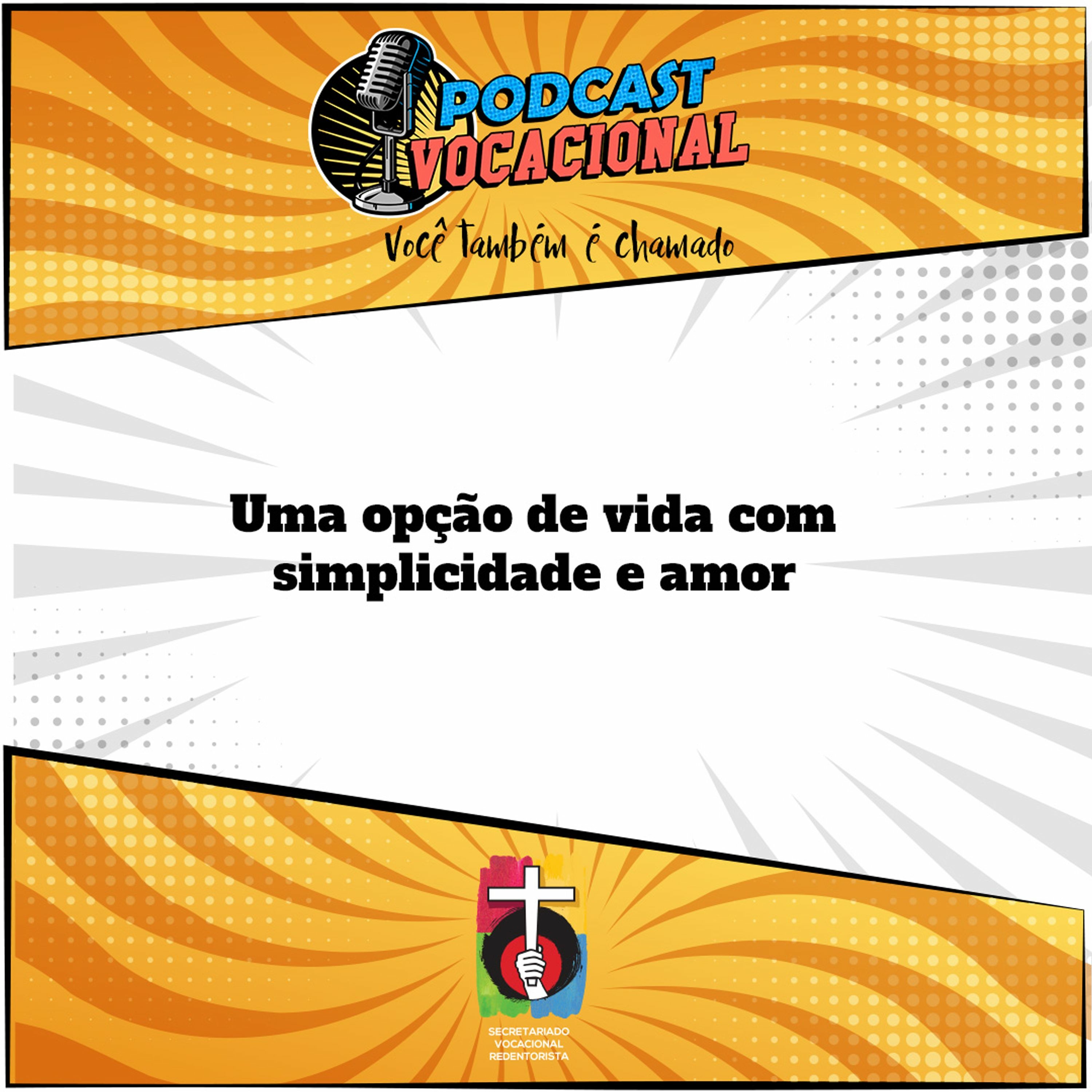 Podcast Vocacional - Você também é chamado!