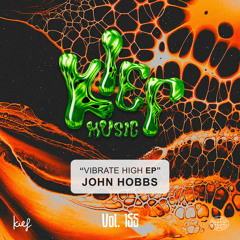 John Hobbs - Vibrate High