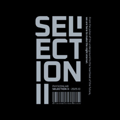 SELECTION II