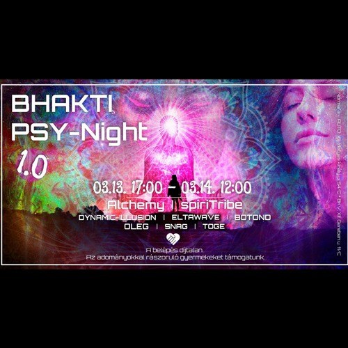 Dynamic Illusion @ BHAKTI Psy-Night (2022-03-13)
