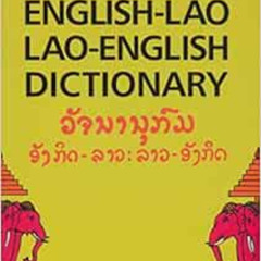 View EBOOK 📄 English-Lao Lao-English Dictionary: Revised Edition by Russell Marcus P