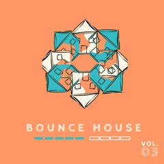 BHOLT's Bounce House Vol. 3