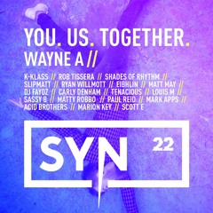Wayne A - Live @ Syn On The Terrace Country Club Trent Park 30-07-2022