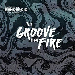 The Groove is on FIRE | EPISODE 04 | RENDERKID