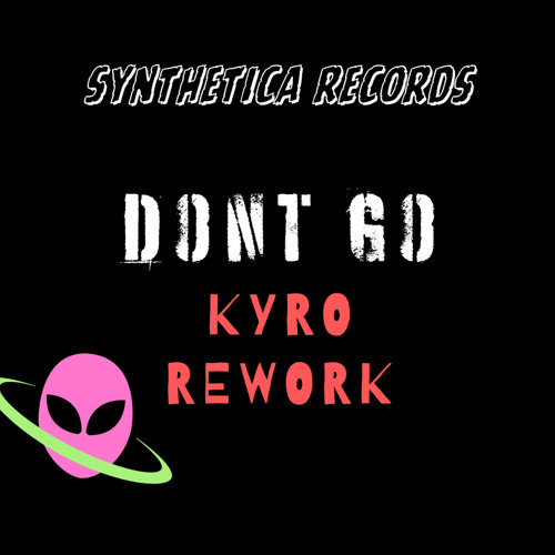 PREMIERE // Dont Go - Kyro