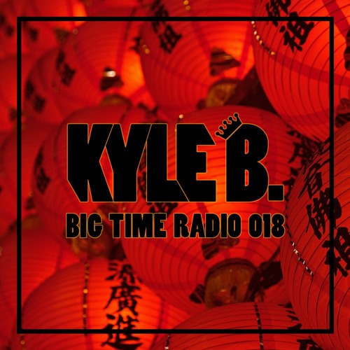 Big Time Radio 018 - Chinese Reggae +Answer 2021 +New Beats