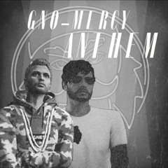 Gno-Mercy Anthem - Ronin Kainz  & Oliver Zoom