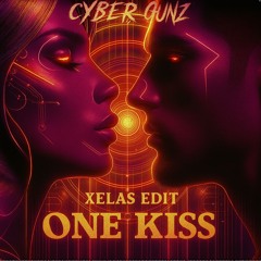 CYBER GUNZ ONE KISS XELAS EDIT