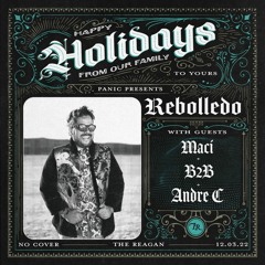 Maci B2b Andre C @TheReagan Presents Panic W: Rebolledo.MP3